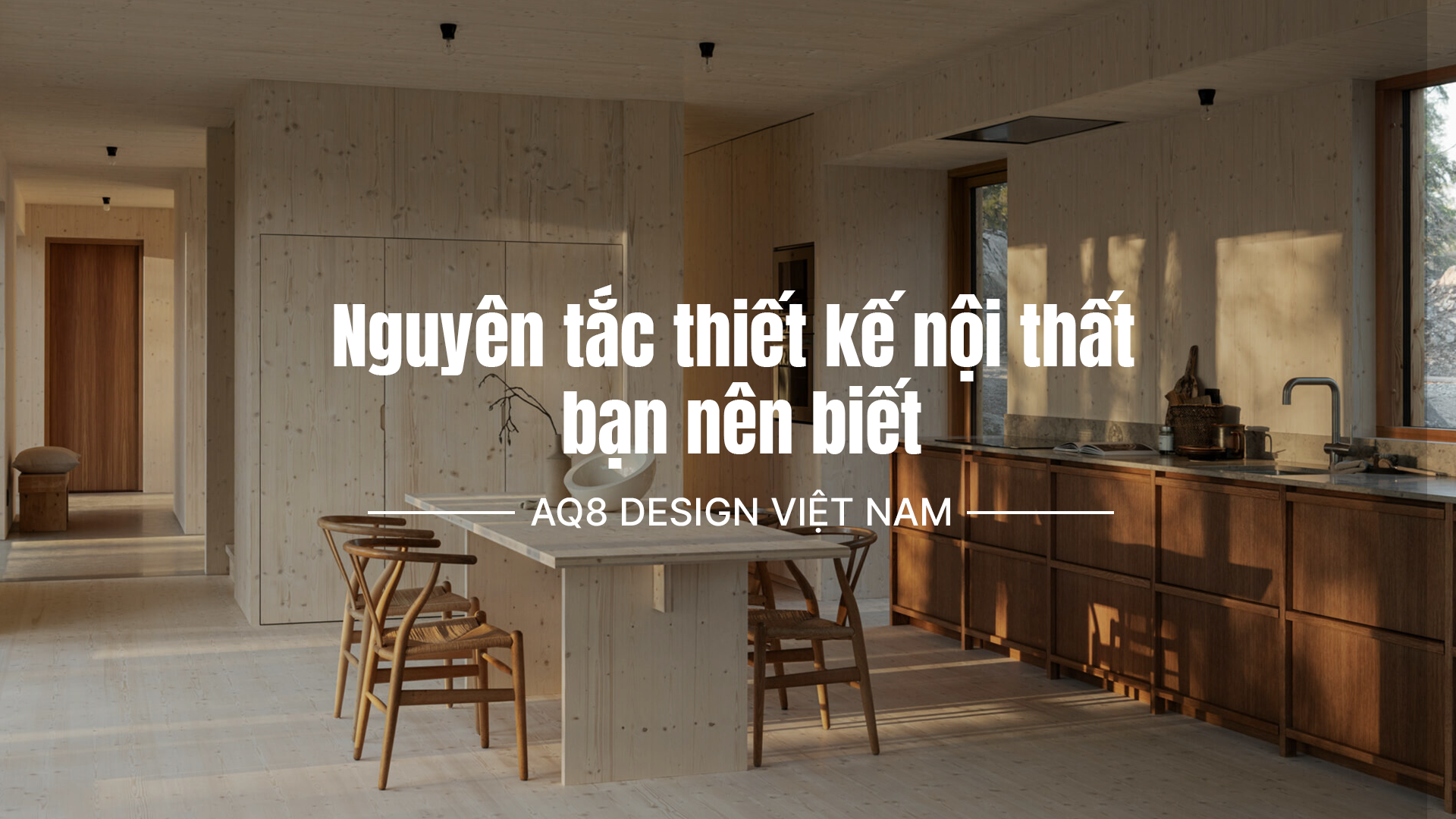 Nguyên tắc thiết kế nội thất bạn nên biết