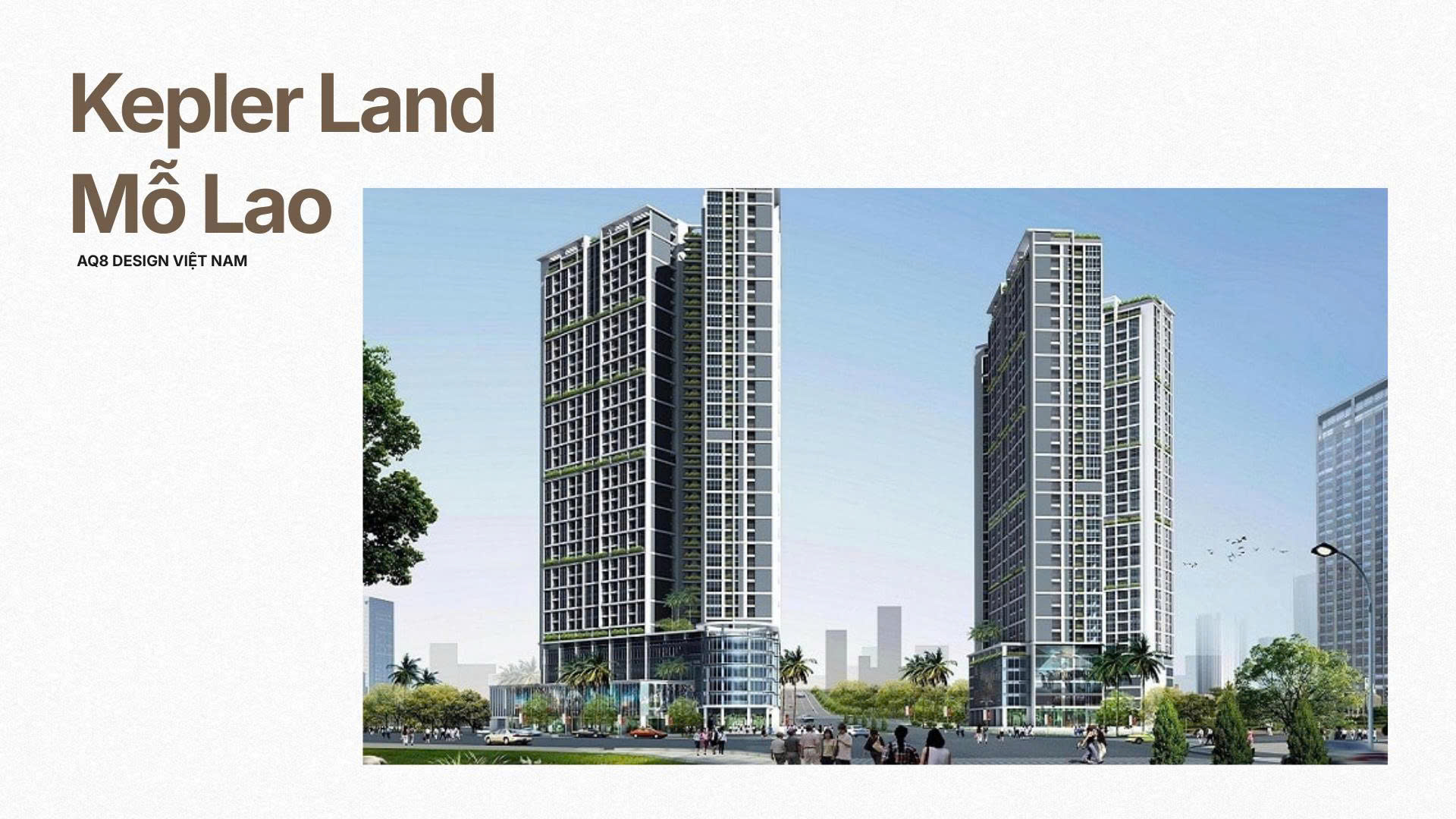 Hai tòa tháp căn hộ Kepler Land Mỗ Lao
